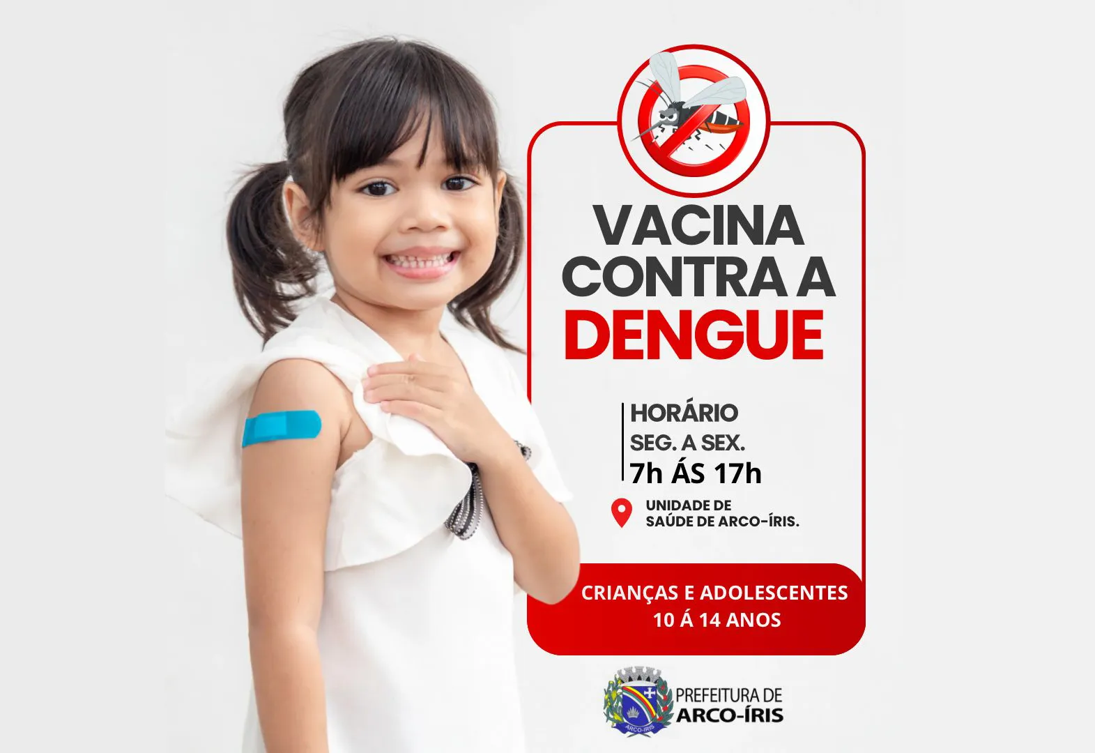 Vacina contra a Dengue disponível em Arco-Íris!